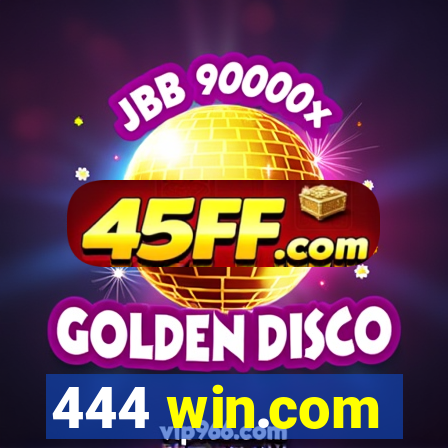 444 win.com